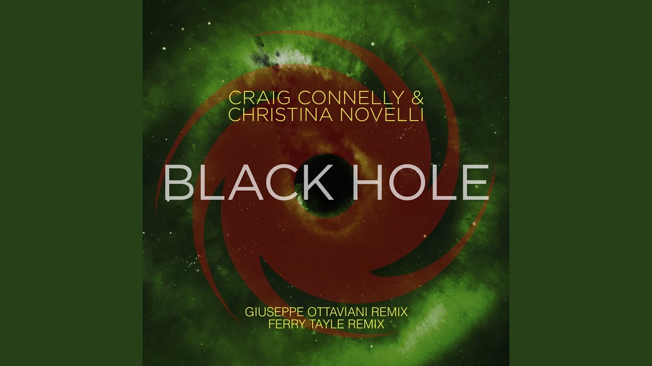 Black Hole (Giuseppe Ottaviani Extended Remix)