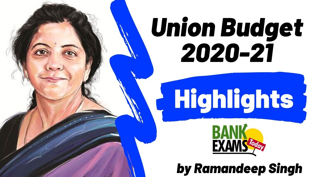 Union Budget 2020 Highlights by Ramandeep Singh