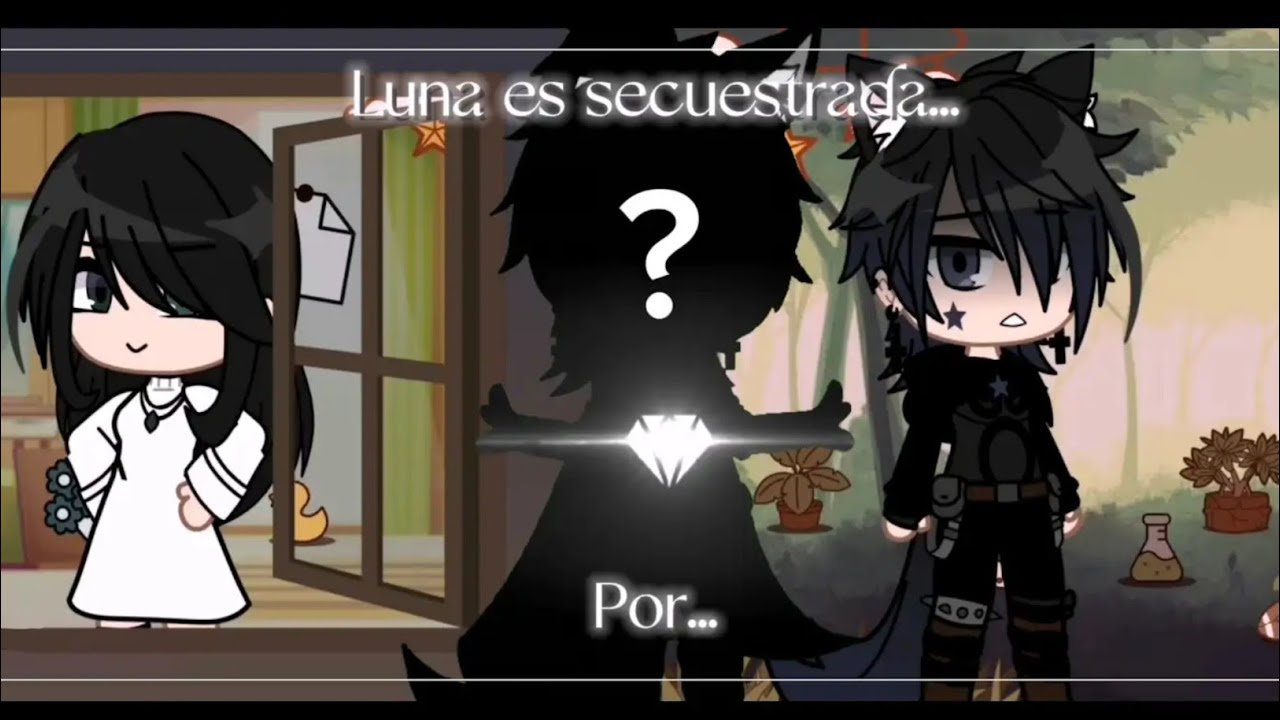Luna es secuestrada, por... 😰 Itz Luna Star...