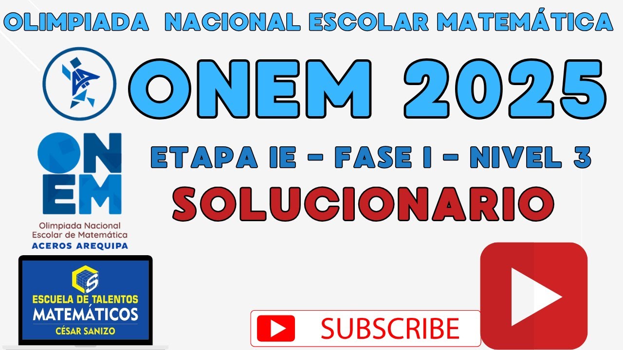 SOLUCIONARIO ONEM 2025 | NIVEL 3| FASE 1-ETAPA IIEE.