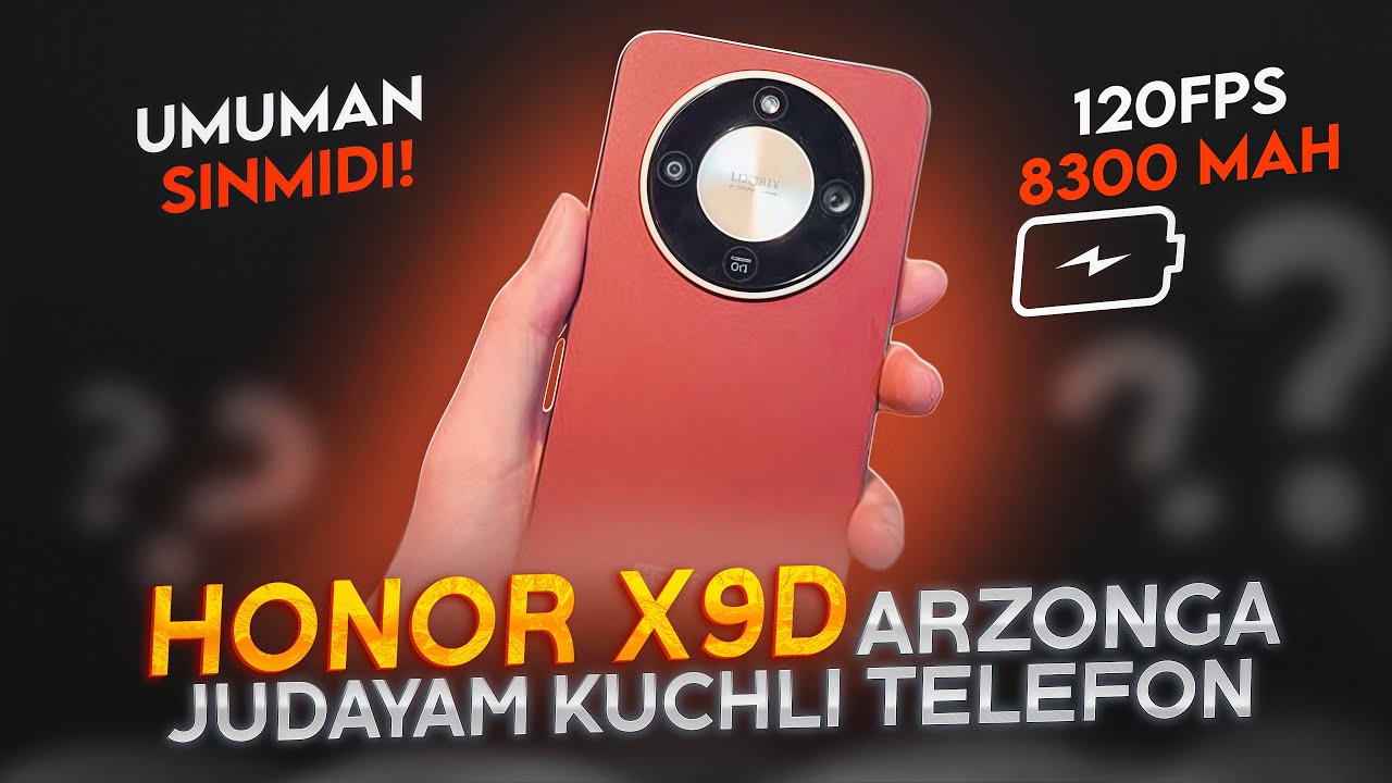 Honor X9D arzonga judayam kuchli telefon | O’zbek tilida to’lliq tahlil! 