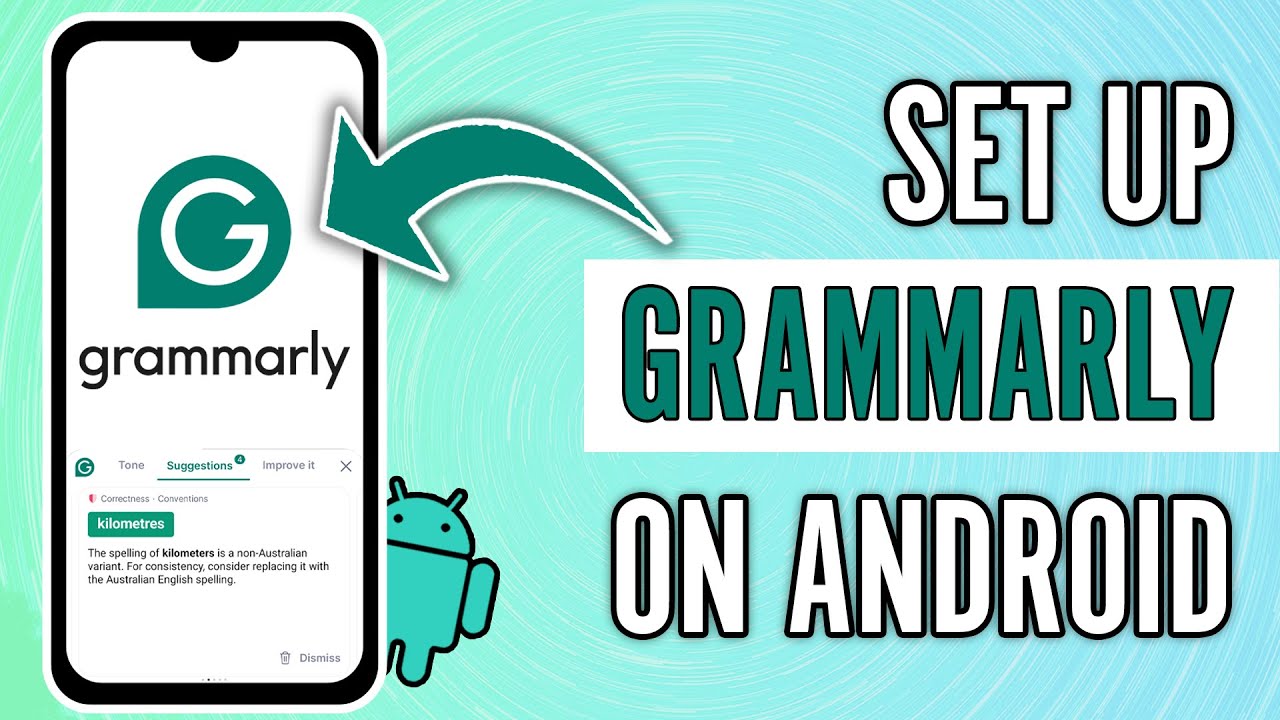 Как настроить и использовать Grammarly на Android