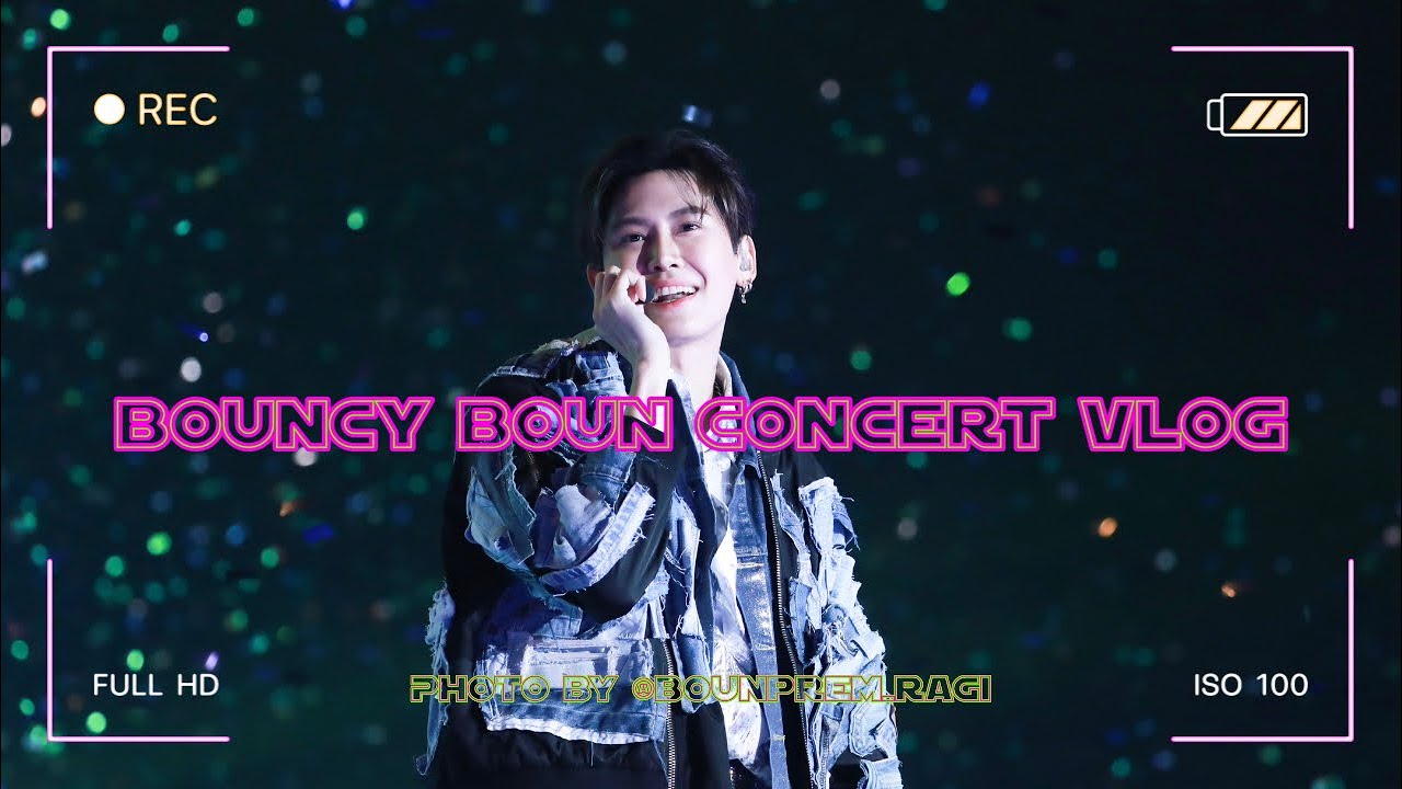 BOUNCY BOUN CONCERT Vlog