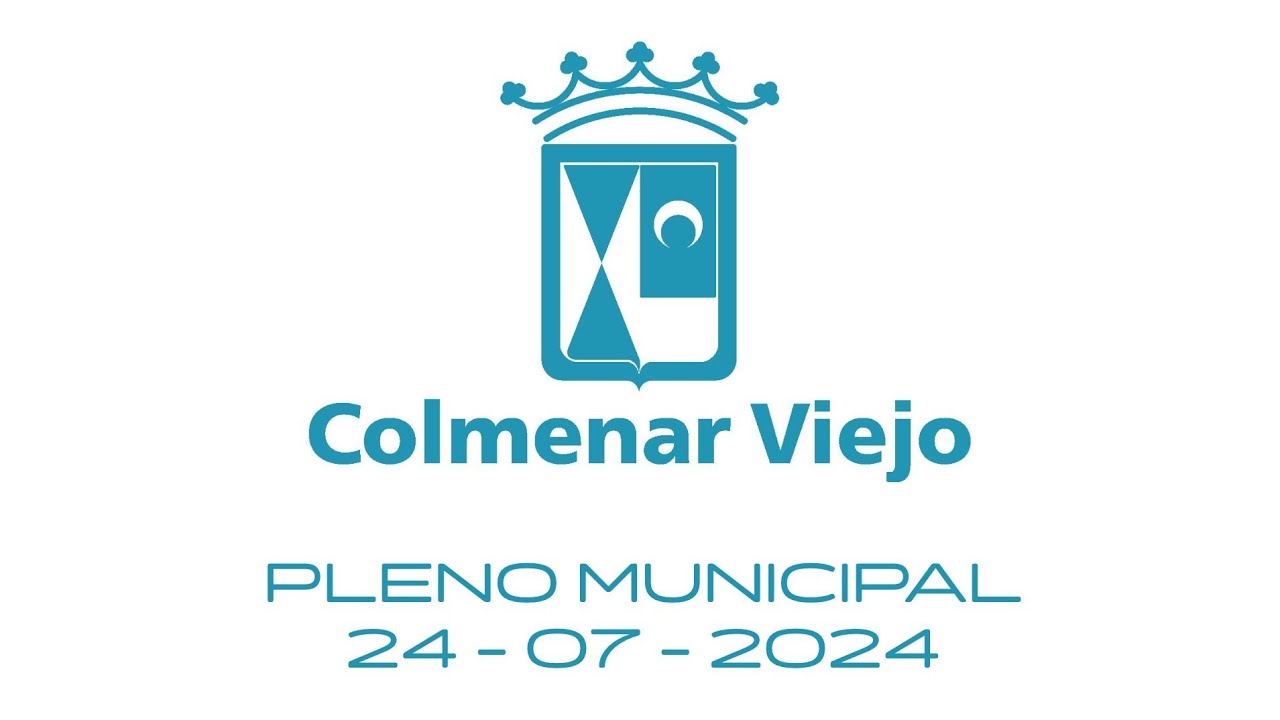 Pleno Municipal Ordinario. 24 de julio de 2024. Ayuntamiento de Colmenar Viejo