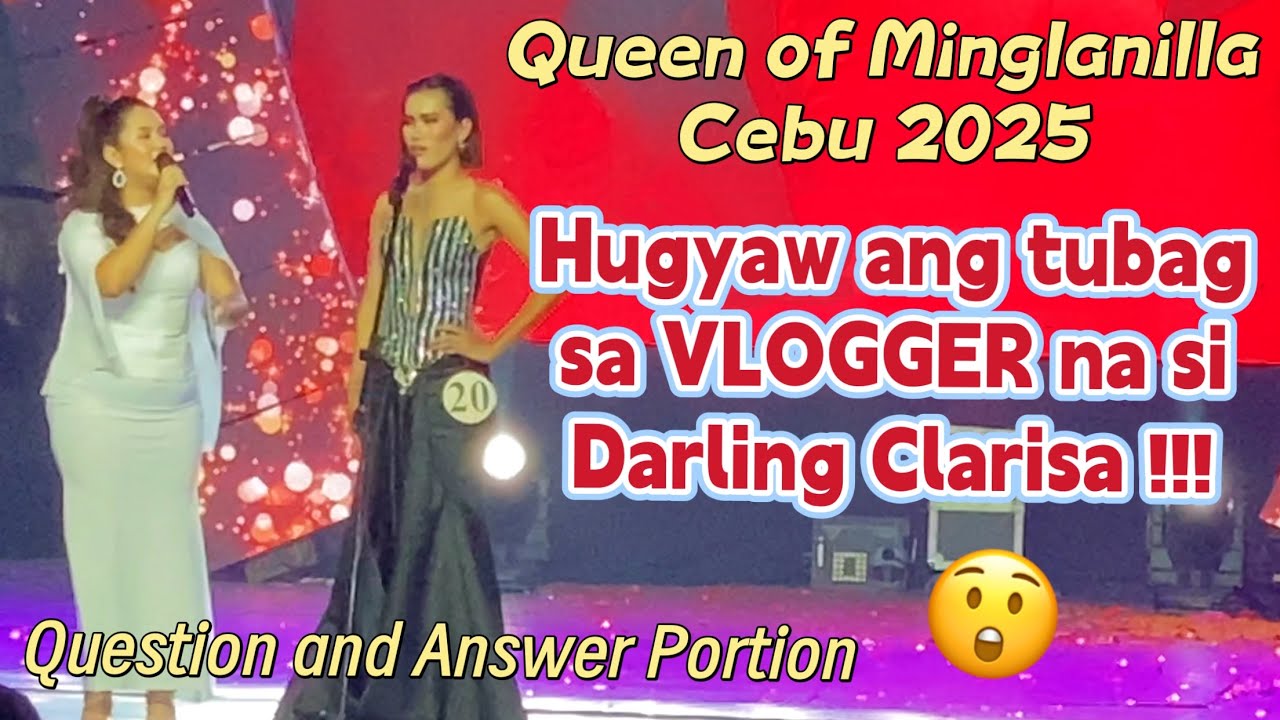 Queen of Minglanilla 2025 FINAL QUESTION AND ANSWER PORTION @ Minglanilla Cebu q and a portion