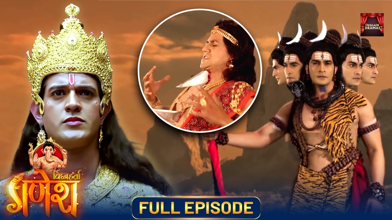 महादेव ने क्यों किया विष्णु के पुत्र का वध? | यह कथा जानिए! | New Episode | Vighnaharta Ganesh
