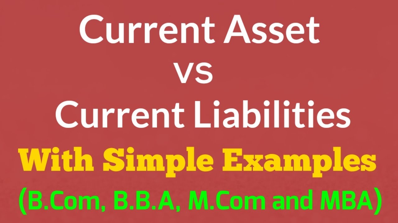 Current Assets | Current Liabilities|Meaning|Examples|Simply Explained| Tamil | Dr.B Rajasekaran |BR