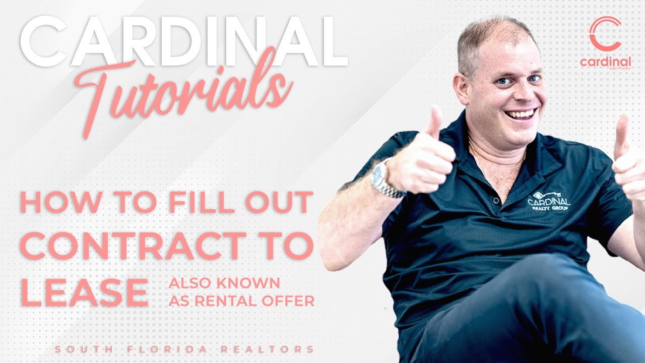 How to Fill Out Contract to Lease (Rental Offer) Contract (Florida Realtors) - Cardinal Tutorials