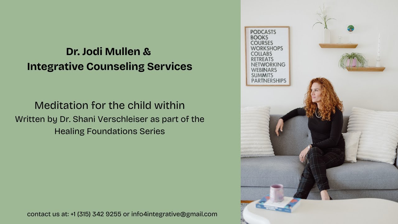 Meditation Series: Meditation for the child within