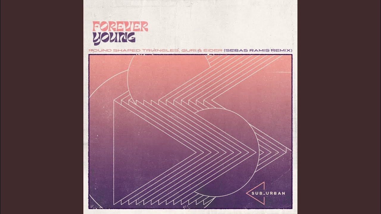 Forever Young (Sebas Ramis Remix)