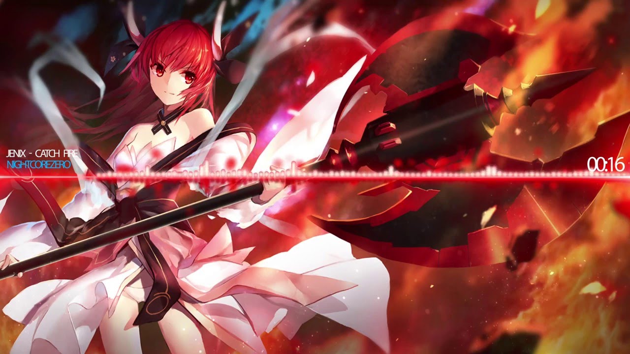 Nightcore - Catch fire
