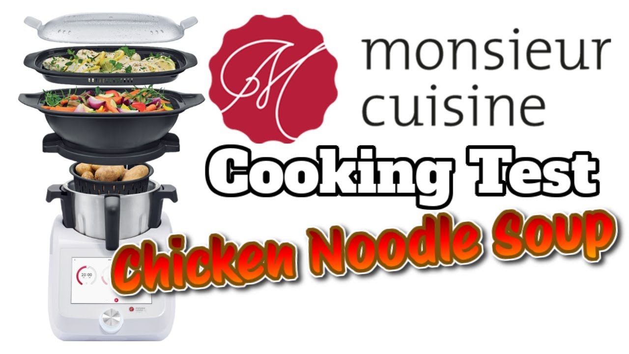 Тест-рецепт Lidl Monsieur Cuisine Smart: КУРИНЫЙ СУП С ЛАПШОЙ!