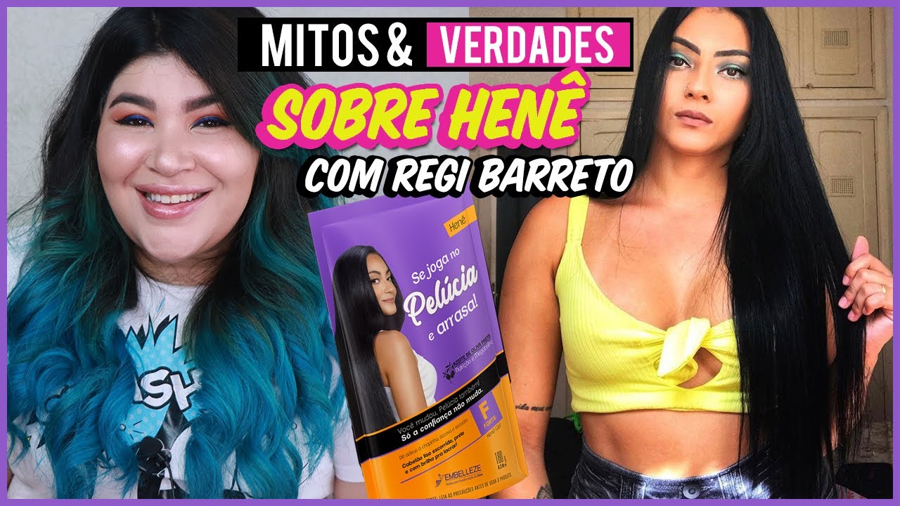 💬SOBRE HEN&Ecirc; NO CABELO: Mitos & Verdades com @regibarreto8946