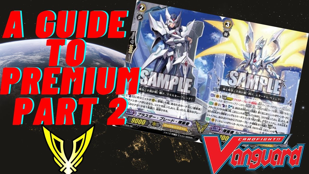 HOW TO PLAY PREMIUM (Part 2) LEGION and LIMIT BREAK | Cardfight! Vanguard |