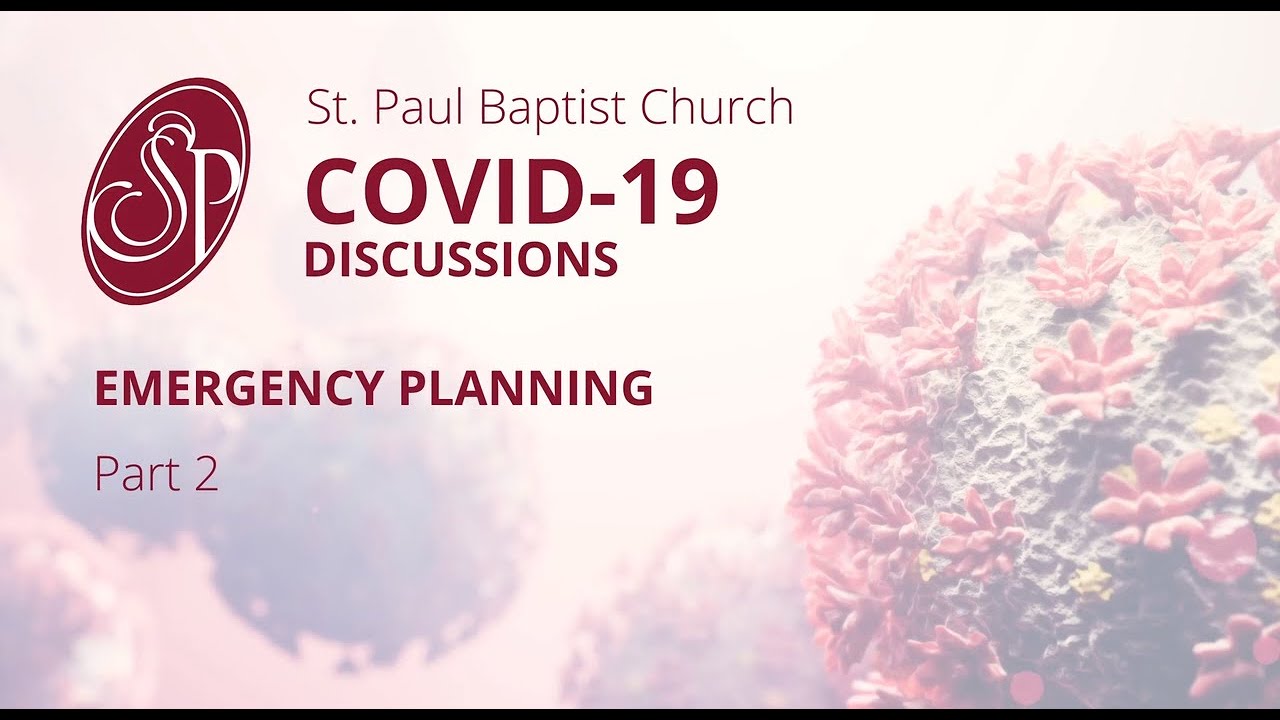 Covid-19 Discussions - Emergency Planning Part 2