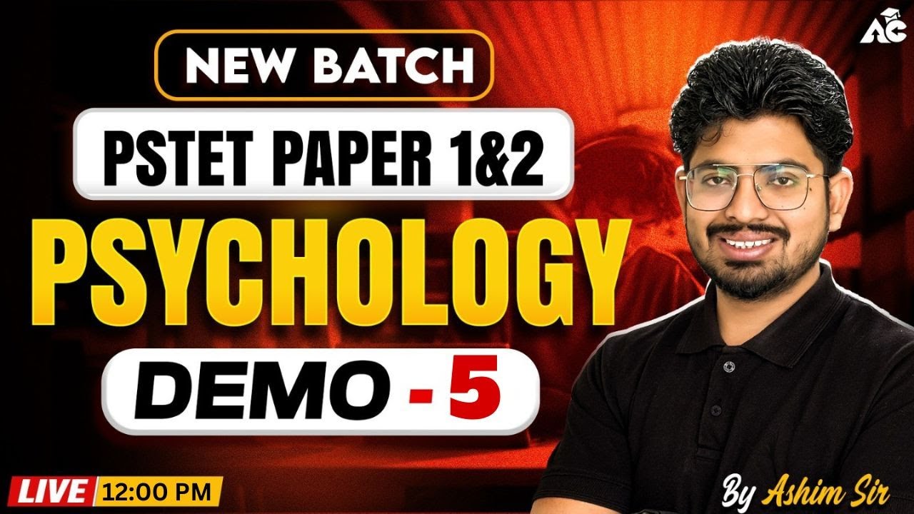 PSTET Exam Preparation 2026 | PSTET Paper 1 & 2 Psychology | New Batch 2026 | By Ashim Sir #5