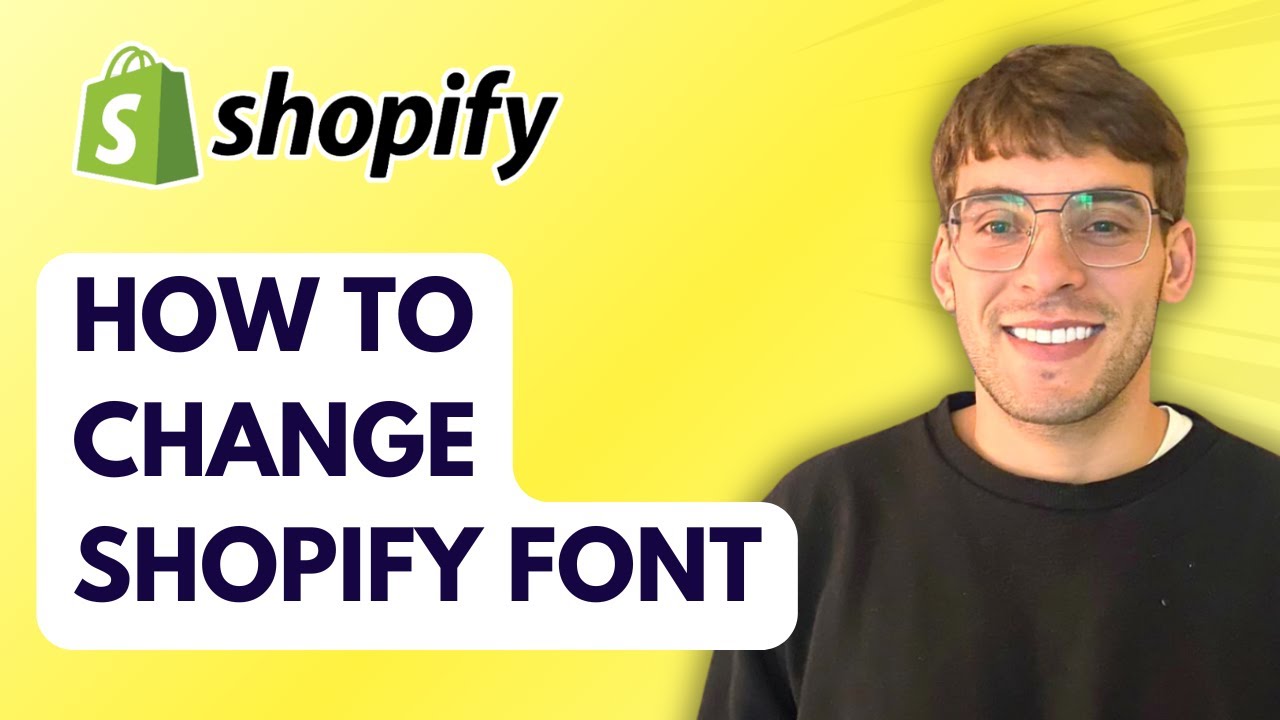 How to Change Shopify Font [2025 Guide]