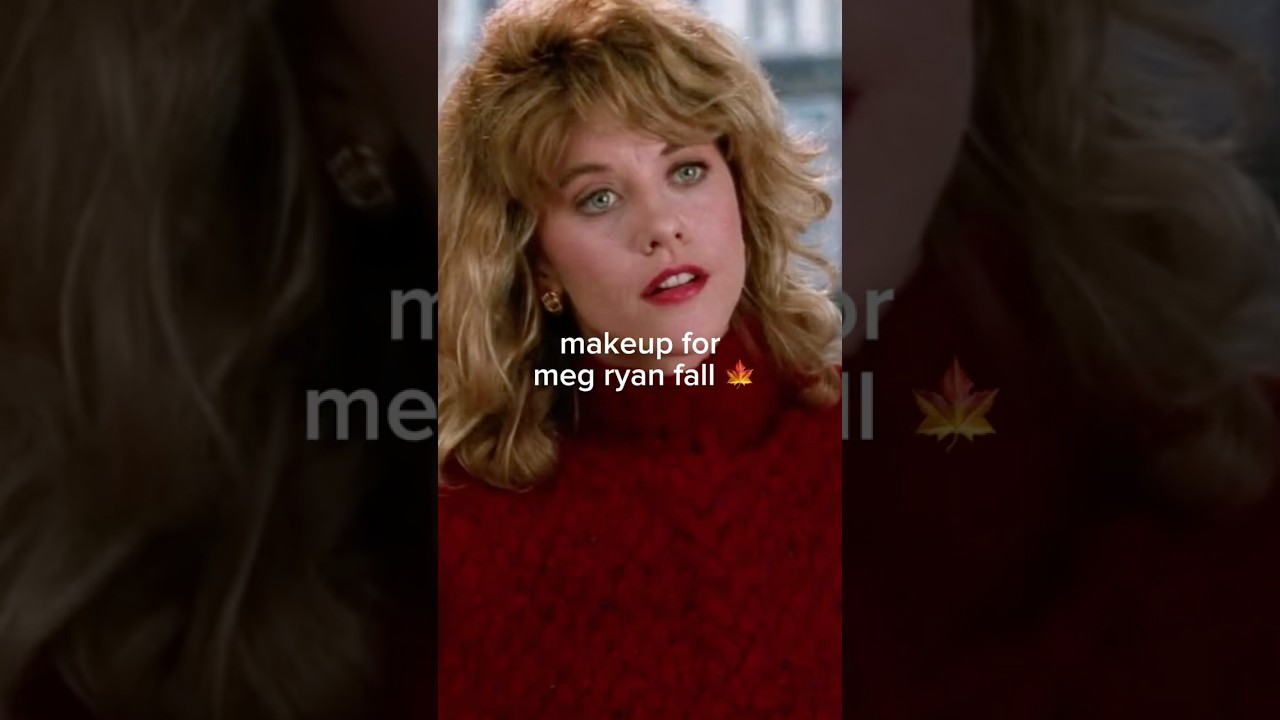Makeup for Meg Ryan Fall 🍁