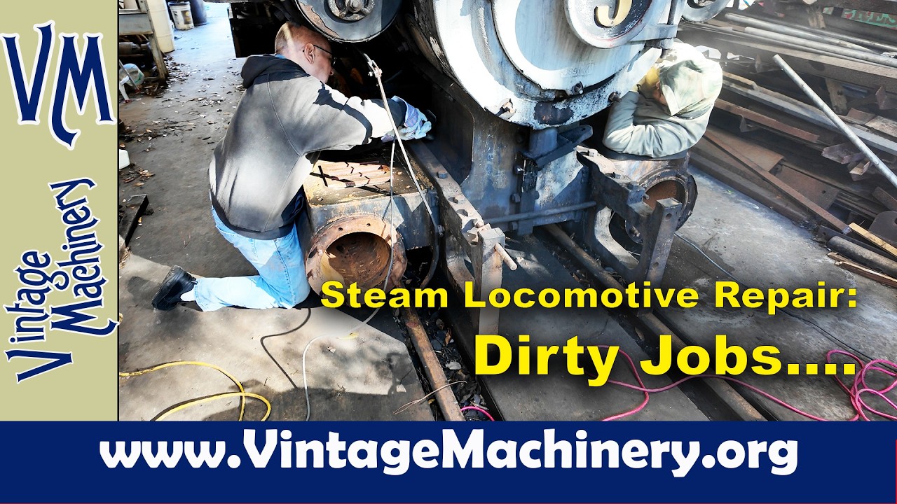 Vulcan Steam Locomotive: Dirty Jobs - Cleaning up Parts and Machines