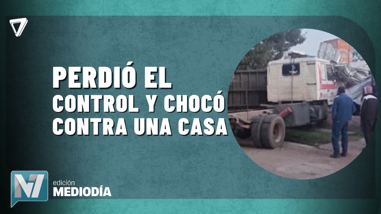 Un camión SIN CONTROL impactó en una VIVIENDA en San Martín