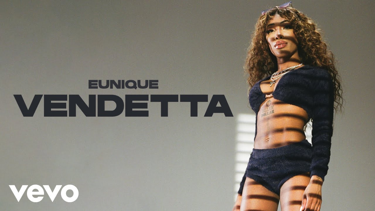 Eunique - VENDETTA (Official Video)