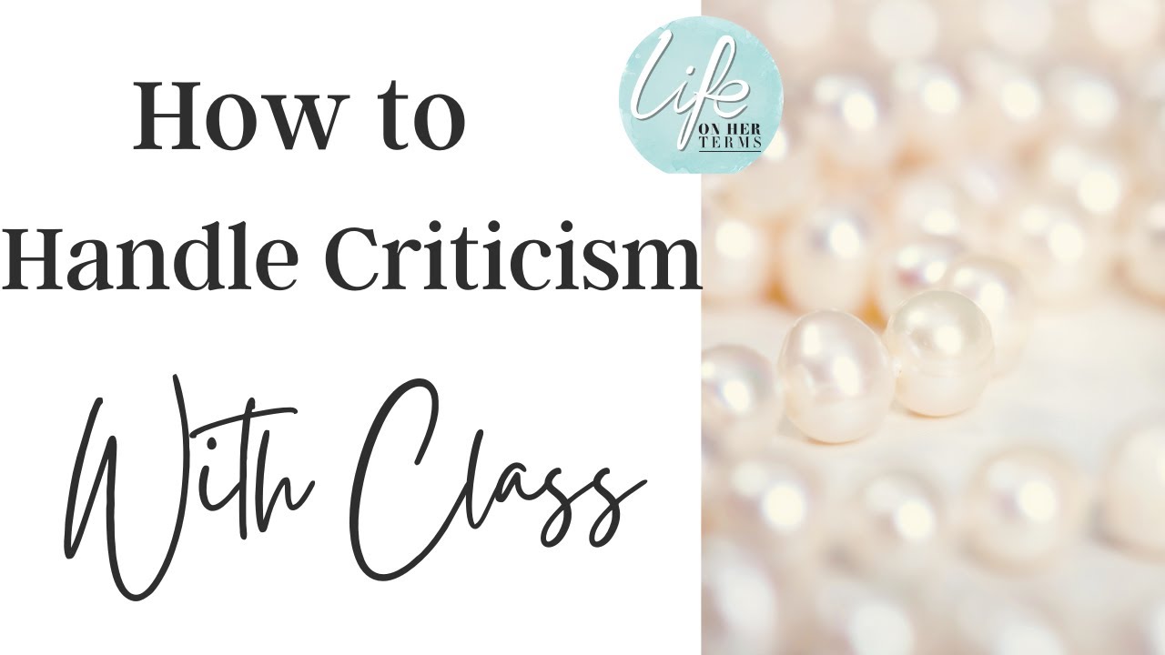 🌟How to Handle Public Criticism with Class 🌟