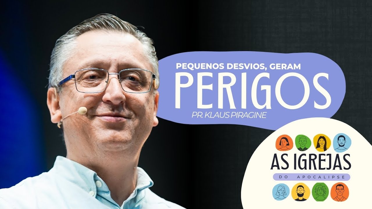 Fidelidade em meio à corrupção - @Klaus Piragine | Série: As Igrejas do Apocalipse I