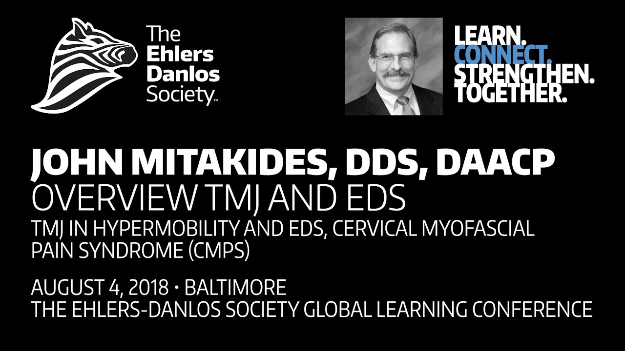 John Mitakides - Overview TMJ and EDS