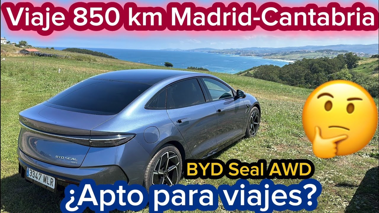 Viaje 850 km en 1 día BYD Seal Excellence AWD 530cv #TestDrive