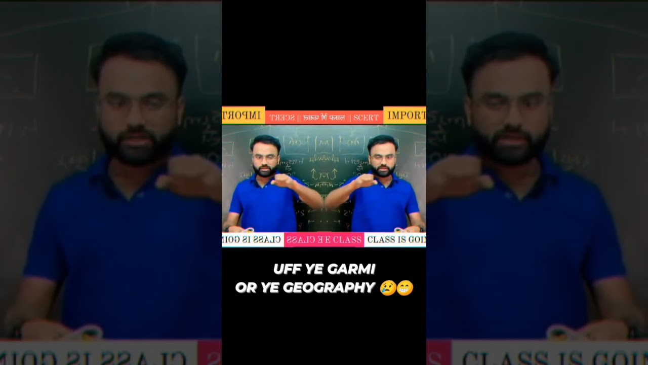 TEACHING GEOGRAPHY IN GARMI 😂