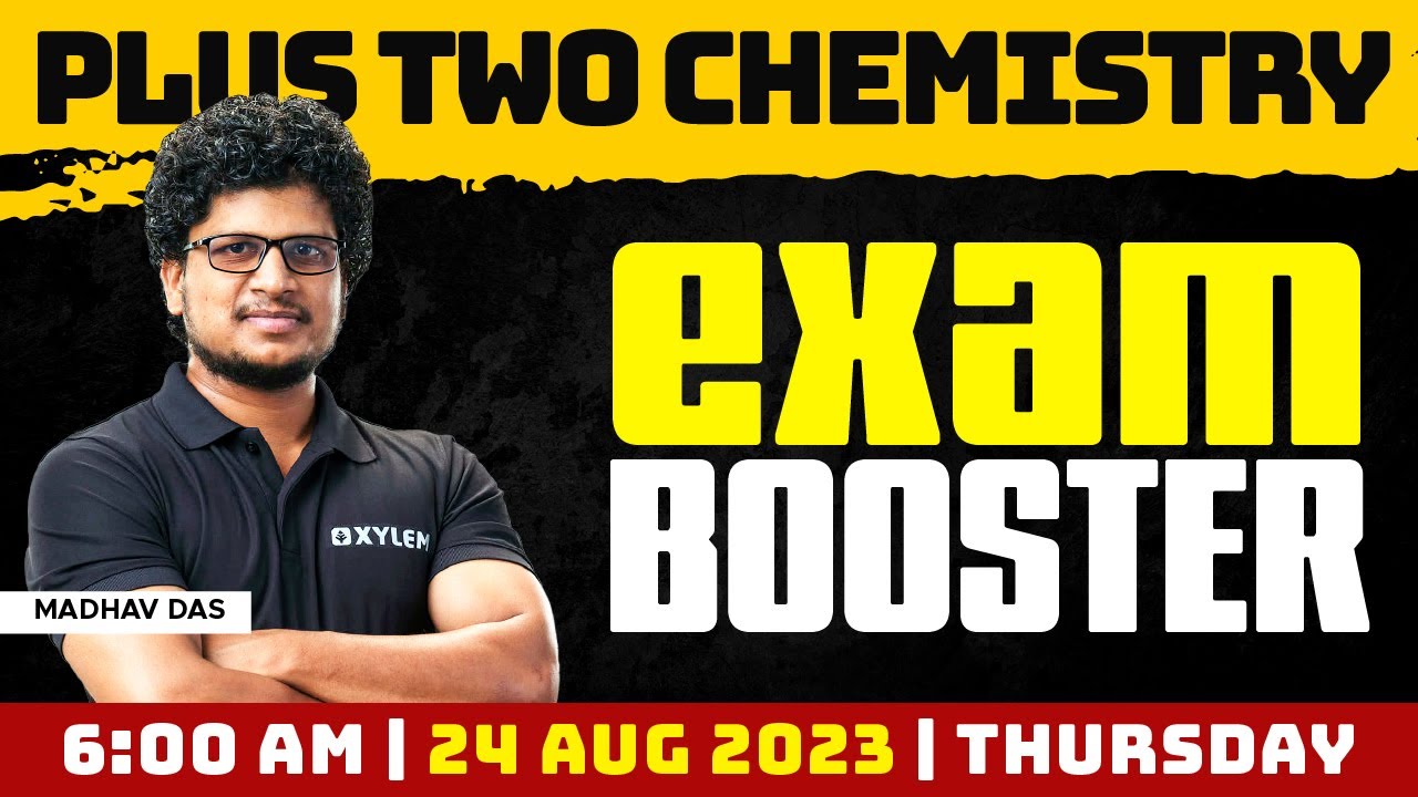 Plus Two Chemistry - Exam booster | Xylem Plus Two