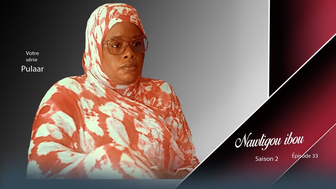 Nawligou Ibou Épisode 33