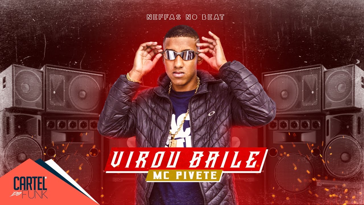 MC Pivete - Virou Baile (Lyric Vídeo) Neffas no Beat