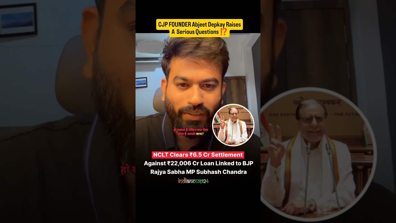 🚨Rs 22,000 Crore Settlement on Rs 6 Crore? CJP Founder Abhijeet Dipke Raises Serious Questions!