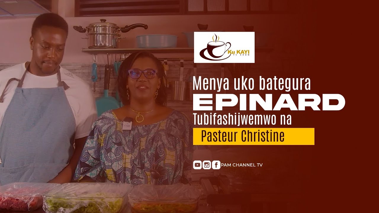 #kukayi: Menya uko bategura EPINARD
