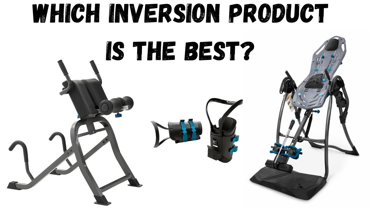 Which Inversion Product is Best in 2023? Teeter LX9 vs. DEX II vs. Gravity Boots