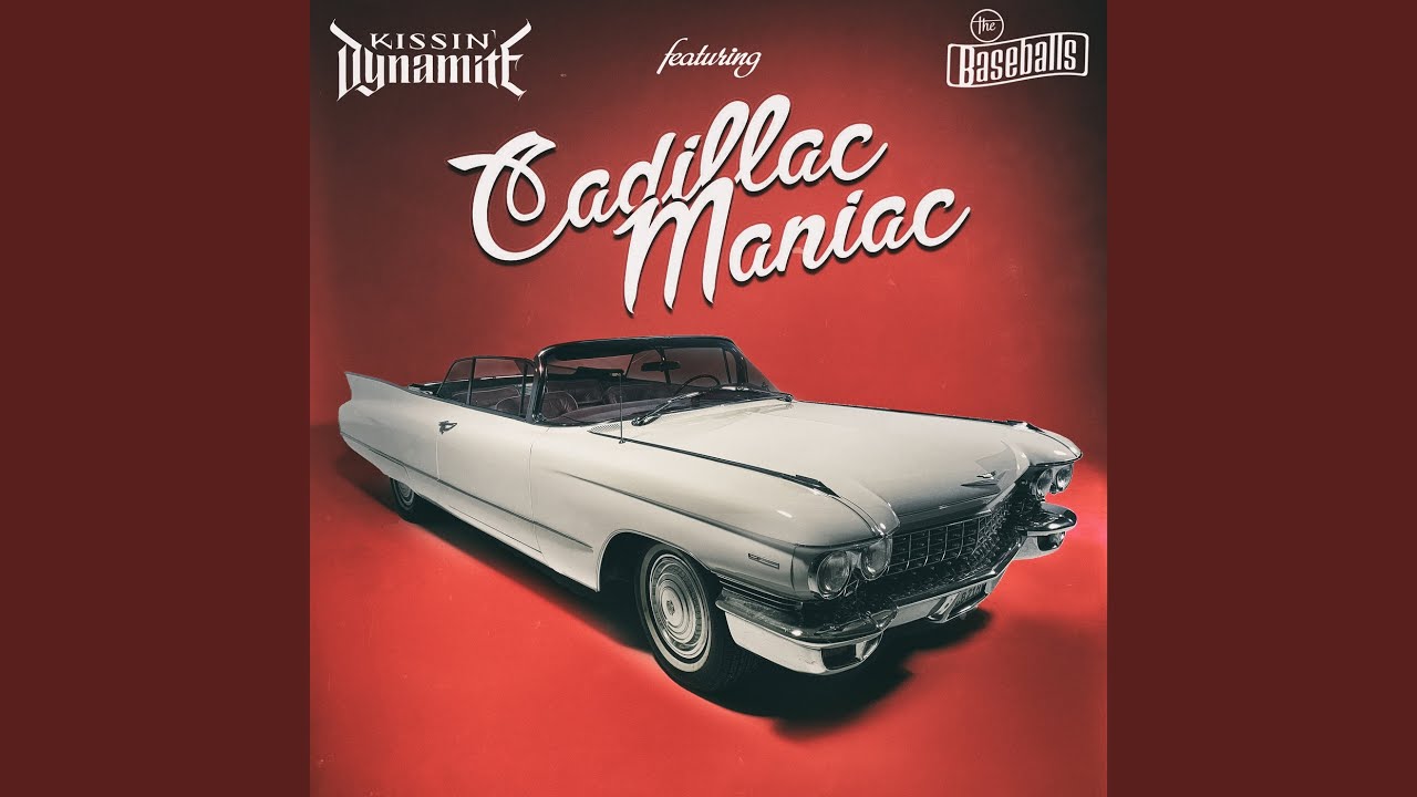 Cadillac Maniac (feat. The Baseballs)