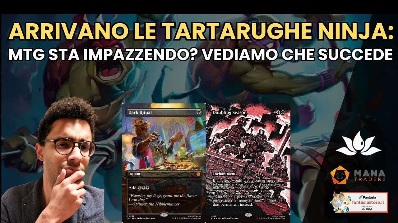 Arrivano le Teenage Mutant Ninja Turtles X MTG: il gioco sta impazzendo? Analizziamo le novità!🐢🥷