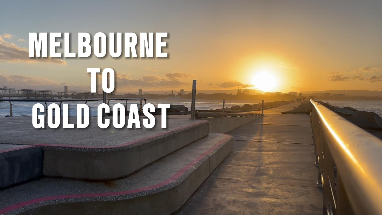 MELBOURNE TO GOLD COAST