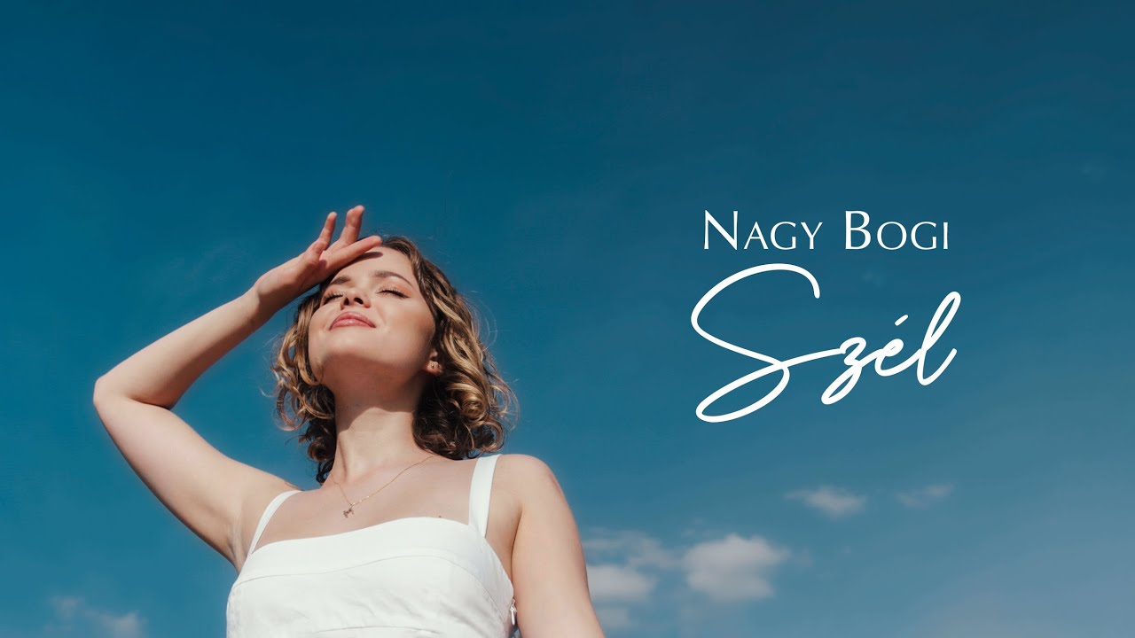 Nagy Bogi - Szél