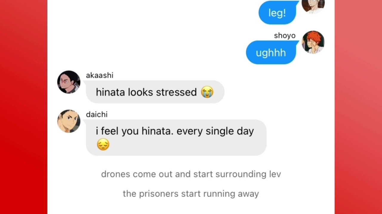 prison escape | haikyuu texts | guardians of the galaxy skit
