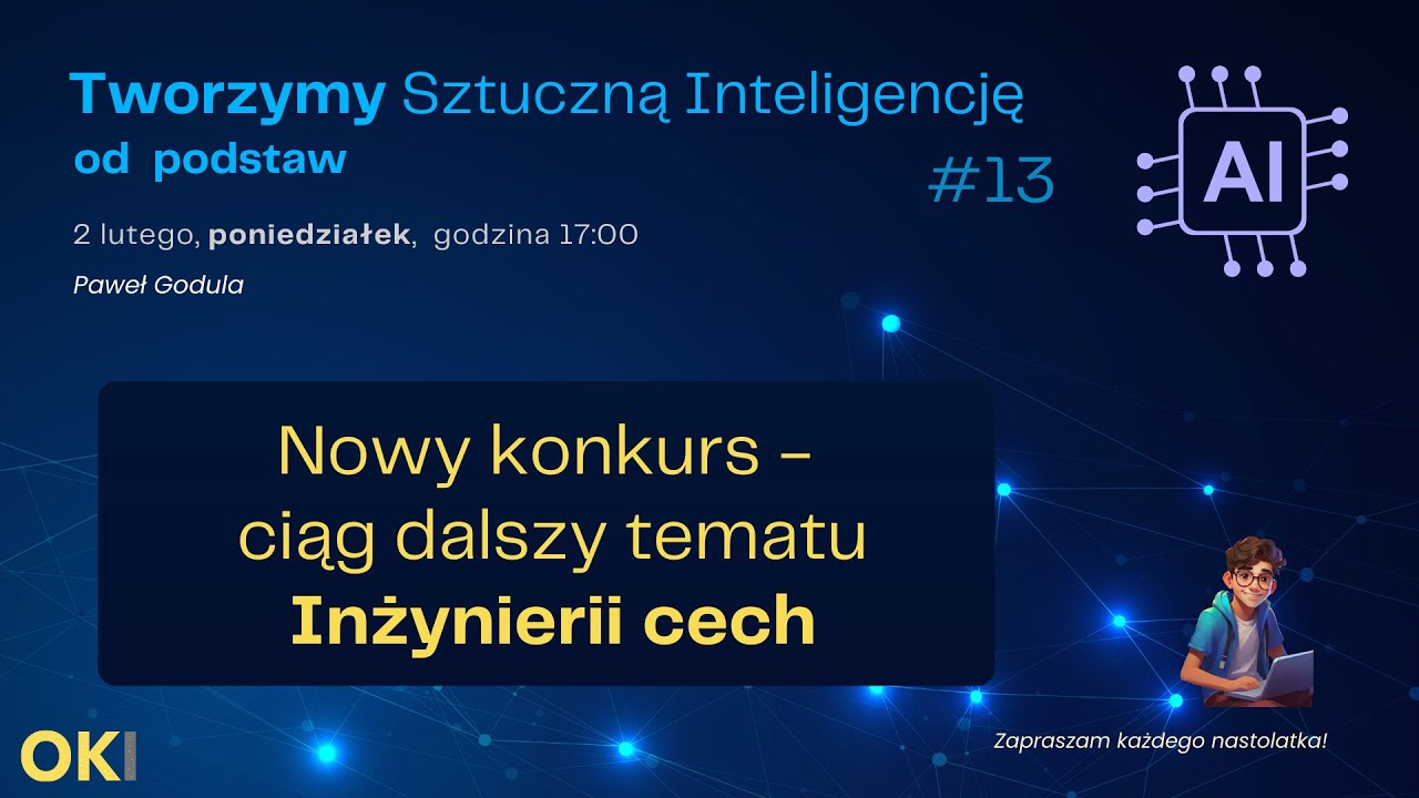 ⚔️ Nowy konkurs - ciąg dalszy tematu inżynierii cech - Sztuczna Inteligencja  #13