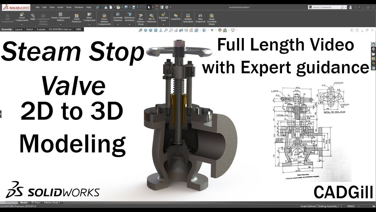 Steam Stop Valve Assembly Modeling Video Tutorial with Expert guidance using Mixed Approach