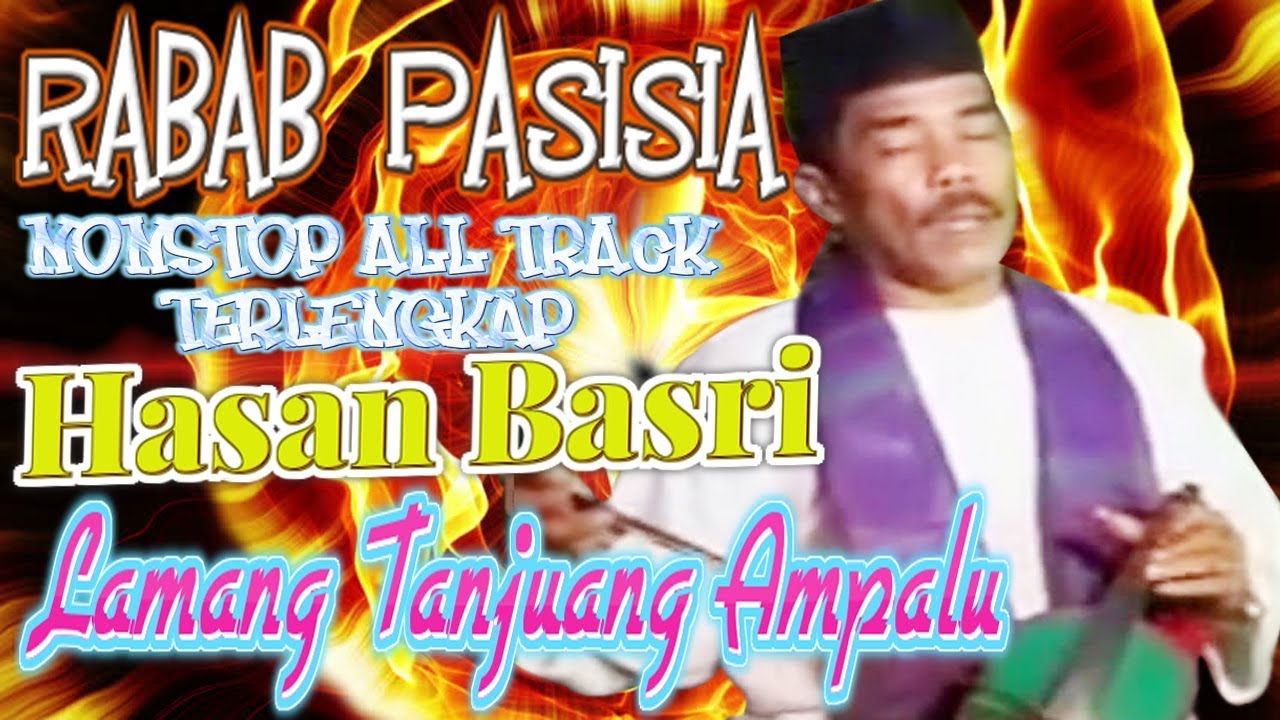 NONSTOP RABAB MINANG  Hasan Basri ~ Lamang Tanjuang Ampalu FULL ALBUM TERLENGKAP