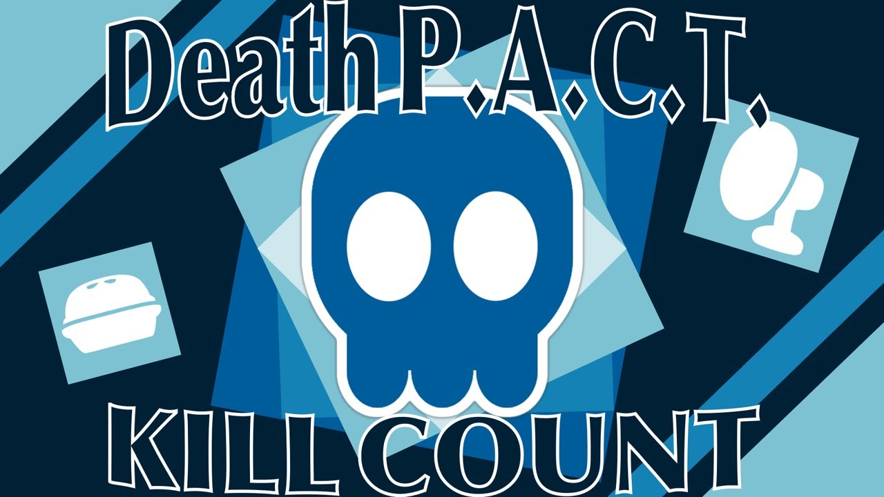 How Many People Have The Members Of Death P.A.C.T. Killed? (as of TPOT 9)