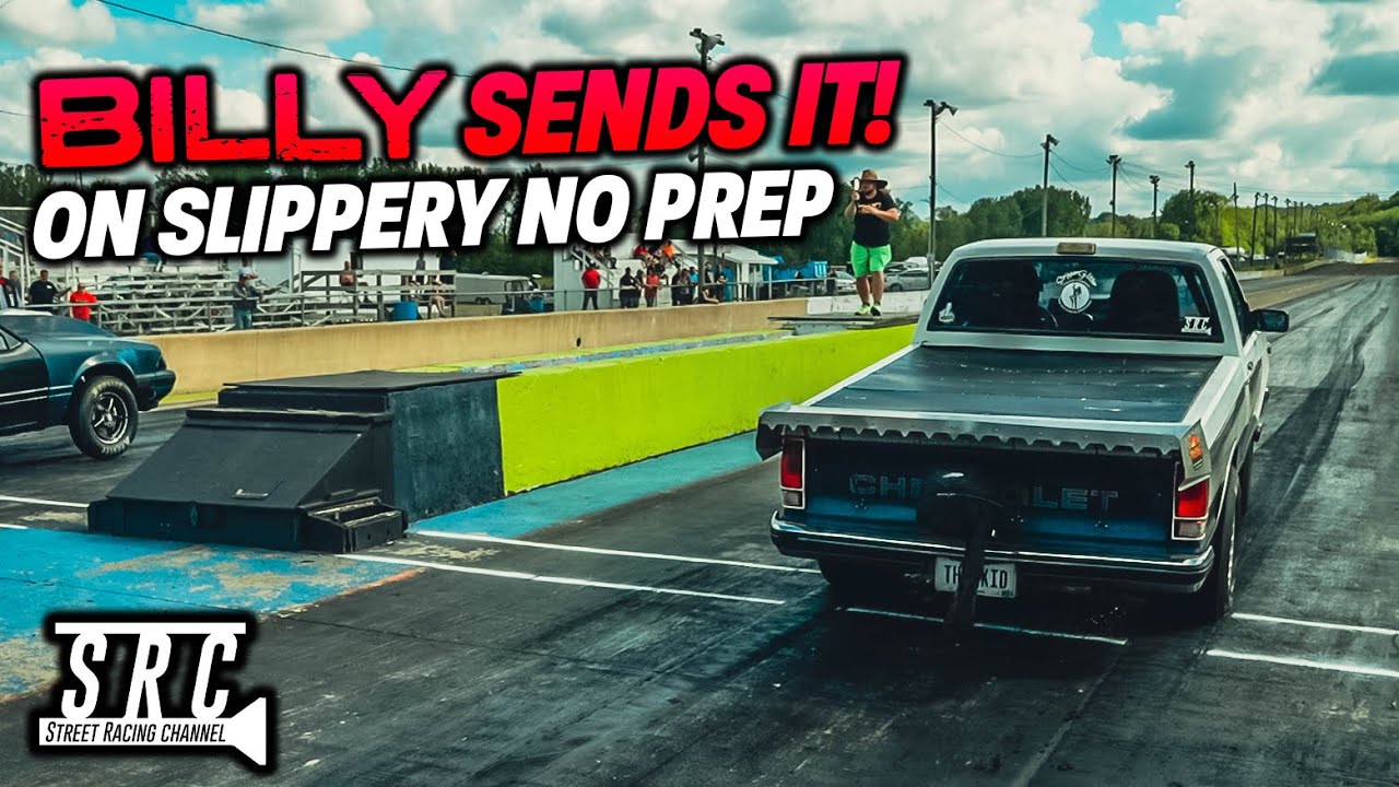 Billy sends the S-10 to the FINALS on SLIPPERY NO PREP!