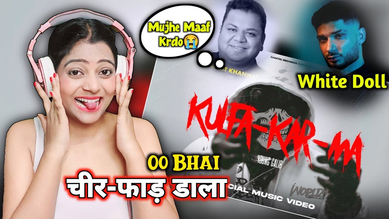 YOUNG GALIB - Kulfa-Kar-ma  | EXPLICIT | REACTION