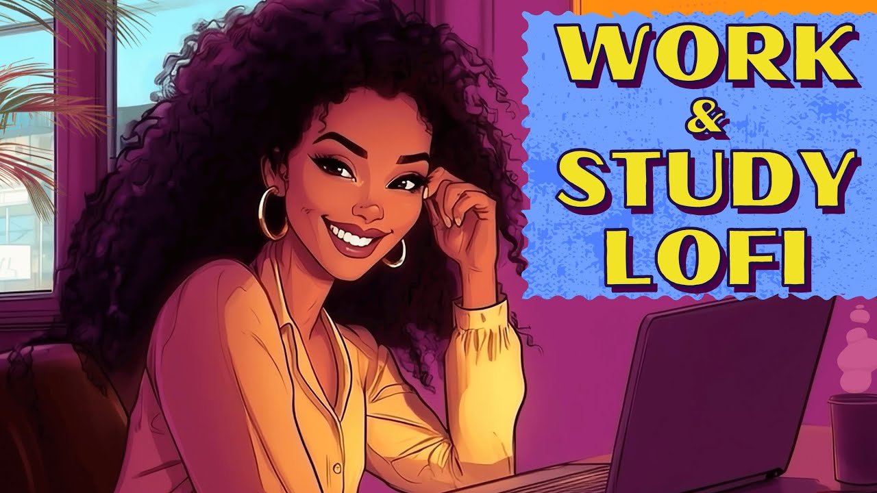Upbeat Lofi - Work Music That Raises Energy [Neo Soul, R&B, Lofi Hip hop]