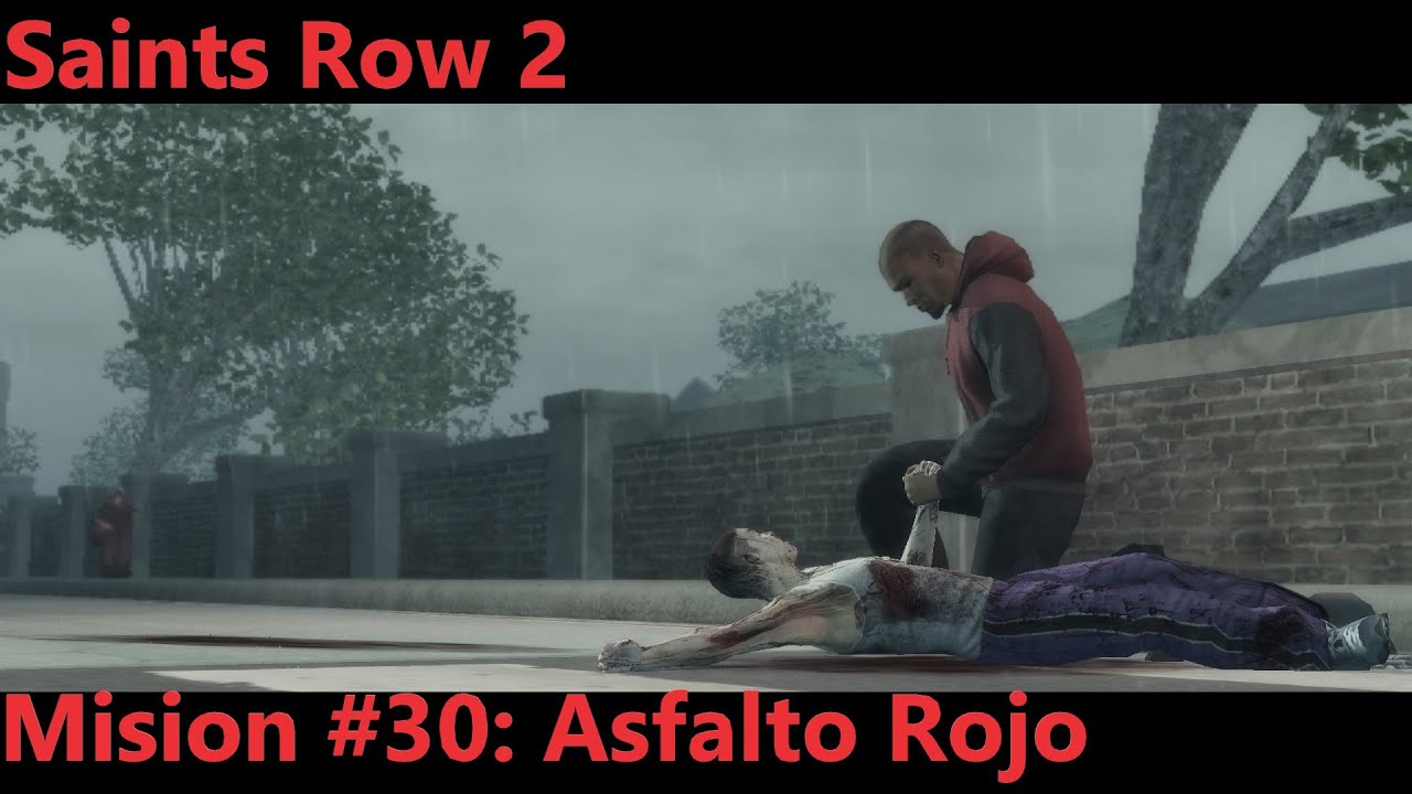 Saints Row 2 - Mision #30: Asfalto Rojo (PC)