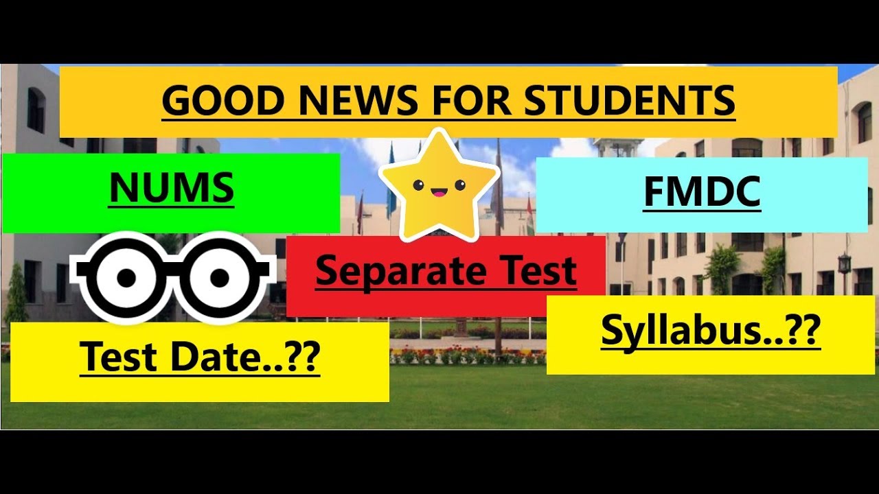NUMS and FMDC Entry Test 2019 | Syllabus and Test Details | Separate Tests.!!